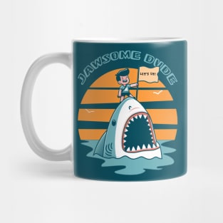 Jawsome Dude Mug